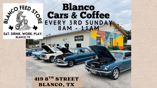 Flyer for Blanco Cars and Coffee which is every 3rd Sunday 8am-11am