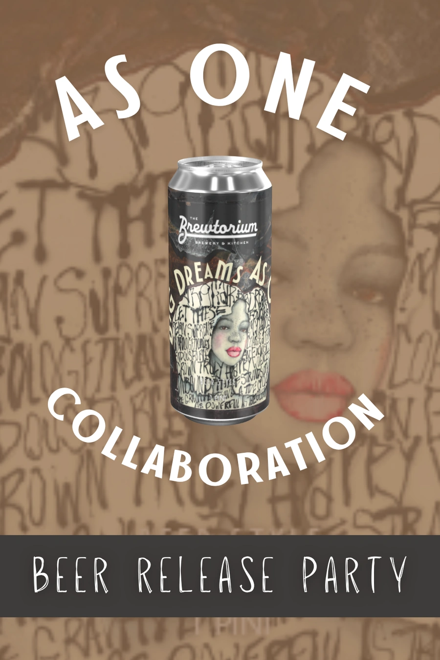 As One and The Brewtorium Craft Beer Collaboration Release Party flyer